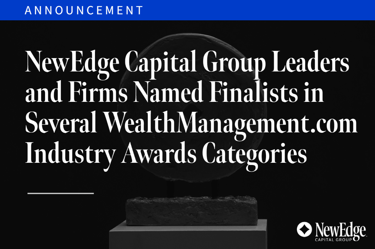 NewEdge Capital Group Leaders and Firms Named Finalists in Several WealthManagement.com Industry Awards Categories